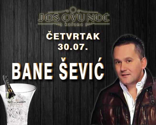 bane sevic cetvrtak