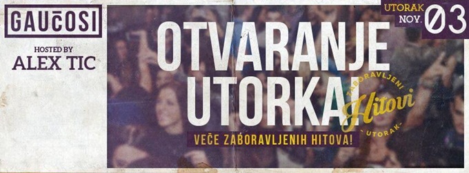 gaucosi otvaranje utorka